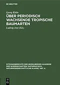 PDF Über periodisch wachsende tropische Baumarten von Georg Klebs