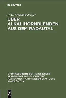 PDF Über Alkalihornblenden aus dem Radautal von O. H. Erdmannsdörffer