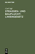E-Book (pdf) Strassen- und Baufluchtliniengesetz von Carl Saß
