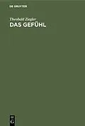 E-Book (pdf) Das Gefühl von Theobald Ziegler