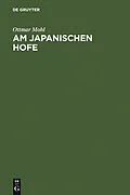 E-Book (pdf) Am japanischen Hofe von Ottmar von Mohl