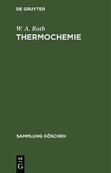 E-Book (pdf) Thermochemie von W. A. Roth