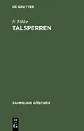 E-Book (pdf) Talsperren von F. Tölke