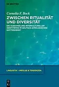 E-Book (epub) Zwischen Ritualität und Diversität von Cornelia F. Bock