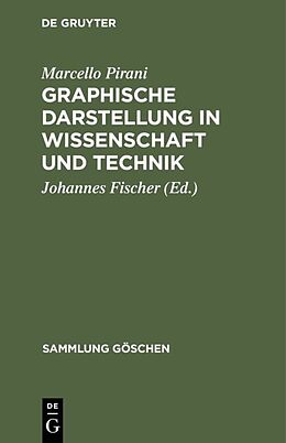 E-Book (pdf) Graphische Darstellung in Wissenschaft und Technik von Marcello Pirani