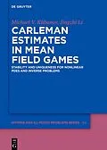 E-Book (pdf) Carleman Estimates in Mean Field Games von Michael V. Klibanov, Jingzhi Li