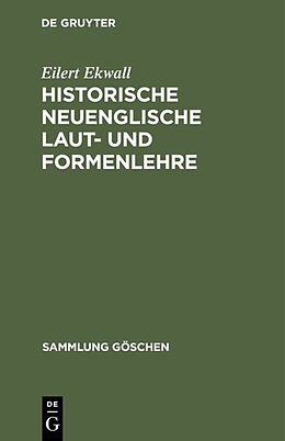 E-Book (pdf) Historische neuenglische Laut- und Formenlehre von Eilert Ekwall