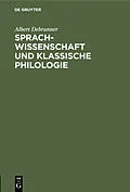 E-Book (pdf) Sprachwissenschaft und Klassische Philologie von Albert Debrunner