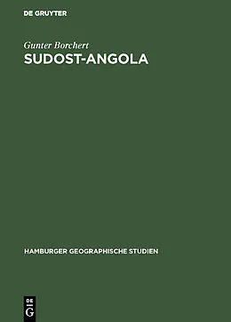 E-Book (pdf) Sudost-Angola von Gunter Borchert