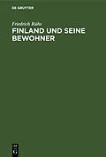 E-Book (pdf) Finland und seine Bewohner von Friedrich Rühs