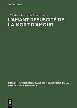 eBook (pdf) Lamant resuscité de la mort damour de Théodose François Valentinian