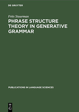 E-Book (pdf) Phrase structure theory in generative grammar von Frits Stuurman
