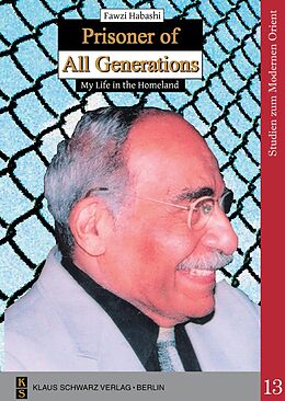 E-Book (pdf) Prisoner of All Generations von Fawzi Habashi