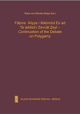 eBook (pdf) Ta'addüd-i Zevcat Zeyl - Continuation of the Debate on Polygamy. de Fatima Aliyye, Mahmud Esad