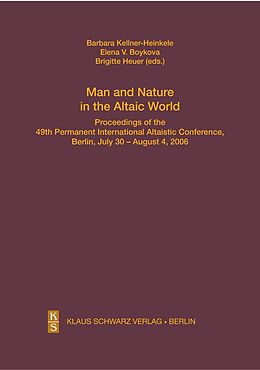 eBook (pdf) Man and Nature in the Altaic World. de Barbara Kellner-Heinkele, Brigitte Heuer, Elena V. Boykova