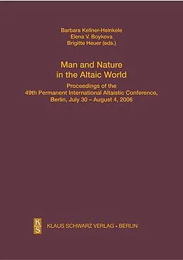 E-Book (pdf) Man and Nature in the Altaic World. von Barbara Kellner-Heinkele, Brigitte Heuer, Elena V. Boykova