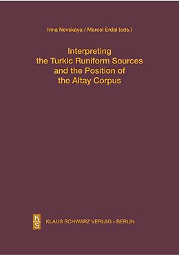 eBook (pdf) Interpreting the Turkic Runiform Sources and the Position of the Altai Corpus de 