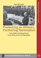 E-Book (pdf) Promoting an Alliance, Furthering Nationalism von Sevil Özçalik