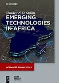 E-Book (epub) Emerging Technologies in Africa von Matthew N. O. Sadiku