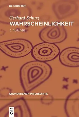 E-Book (epub) Wahrscheinlichkeit von Gerhard Schurz