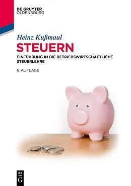 E-Book (epub) Steuern von Heinz Kußmaul