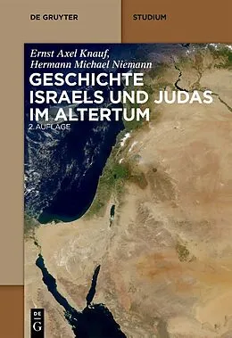 E-Book (epub) Geschichte Israels und Judas im Altertum von Ernst Axel Knauf, Hermann Michael Niemann