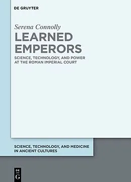 E-Book (epub) Learned Emperors von Serena Connolly