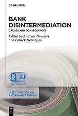 E-Book (epub) Bank Disintermediation: Causes and Consequences von 