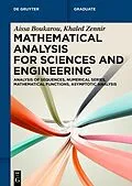 E-Book (epub) Mathematical Analysis for Sciences and Engineering von Aissa Boukarou, Khaled Zennir