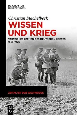 E-Book (epub) Wissen und Krieg von Christian Stachelbeck