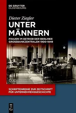E-Book (epub) Unter Männern von Dieter Ziegler