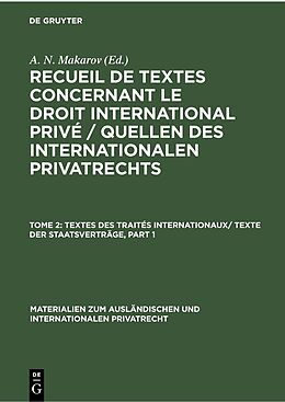 eBook (pdf) Recueil de textes concernant le droit international privé / Quellen... / Textes des Traités Internationaux/ Texte der Staatsverträge de 