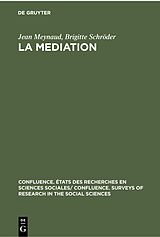 E-Book (pdf) La Mediation von Jean Meynaud, Brigitte Schröder