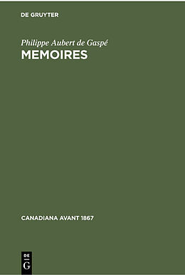 Livre Relié Memoires de Philippe Aubert de Gaspé