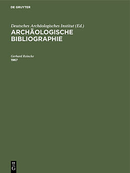 Fester Einband Archäologische Bibliographie / 1967 von Gerhard Reincke