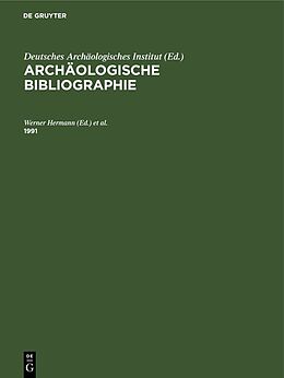 Fester Einband Archäologische Bibliographie / 1991 von 