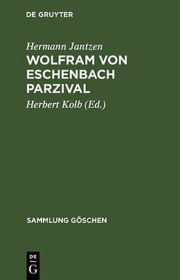 Fester Einband Wolfram von Eschenbach Parzival von Hermann Jantzen