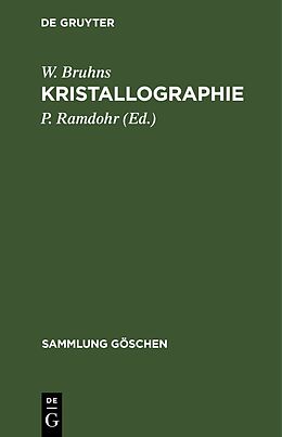 Fester Einband Kristallographie von W. Bruhns