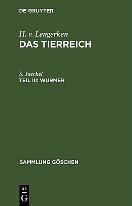 Fester Einband H. v. Lengerken: Das Tierreich / Wurmer von S. Jaeckel