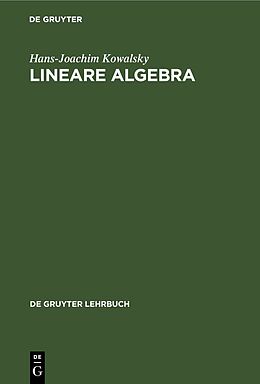 Fester Einband Lineare Algebra von Hans-Joachim Kowalsky