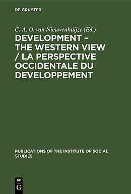 Livre Relié Development   The Western View / La Perspective Occidentale du Developpement de 