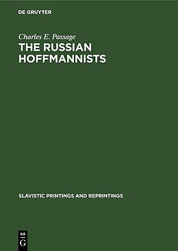 Livre Relié The Russian Hoffmannists de Charles E. Passage