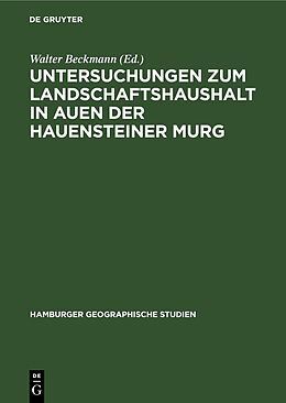 Fester Einband Untersuchungen zum Landschaftshaushalt in Auen der Hauensteiner Murg von 