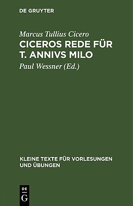 Fester Einband Ciceros Rede für T. Annivs Milo von Marcus Tullius Cicero