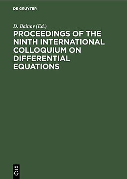 Livre Relié Proceedings of the Ninth International Colloquium on Differential Equations de 