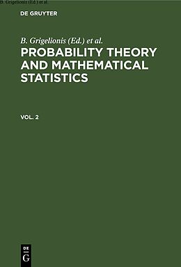 Fester Einband Probability Theory and Mathematical Statistics. Vol. 2 von 