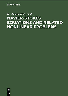Fester Einband Navier-Stokes Equations and Related Nonlinear Problems von 
