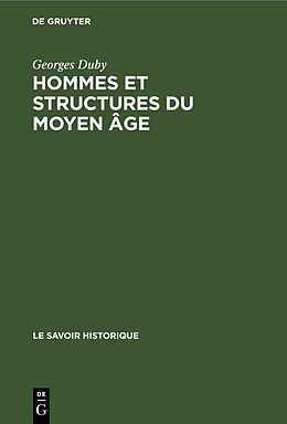 Livre Relié Hommes et structures du moyen âge de Georges Duby