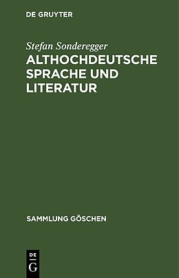 Fester Einband Althochdeutsche Sprache und Literatur von Stefan Sonderegger