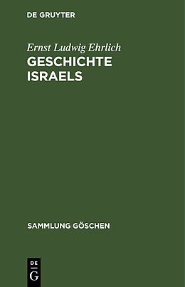 Fester Einband Geschichte Israels von Ernst Ludwig Ehrlich